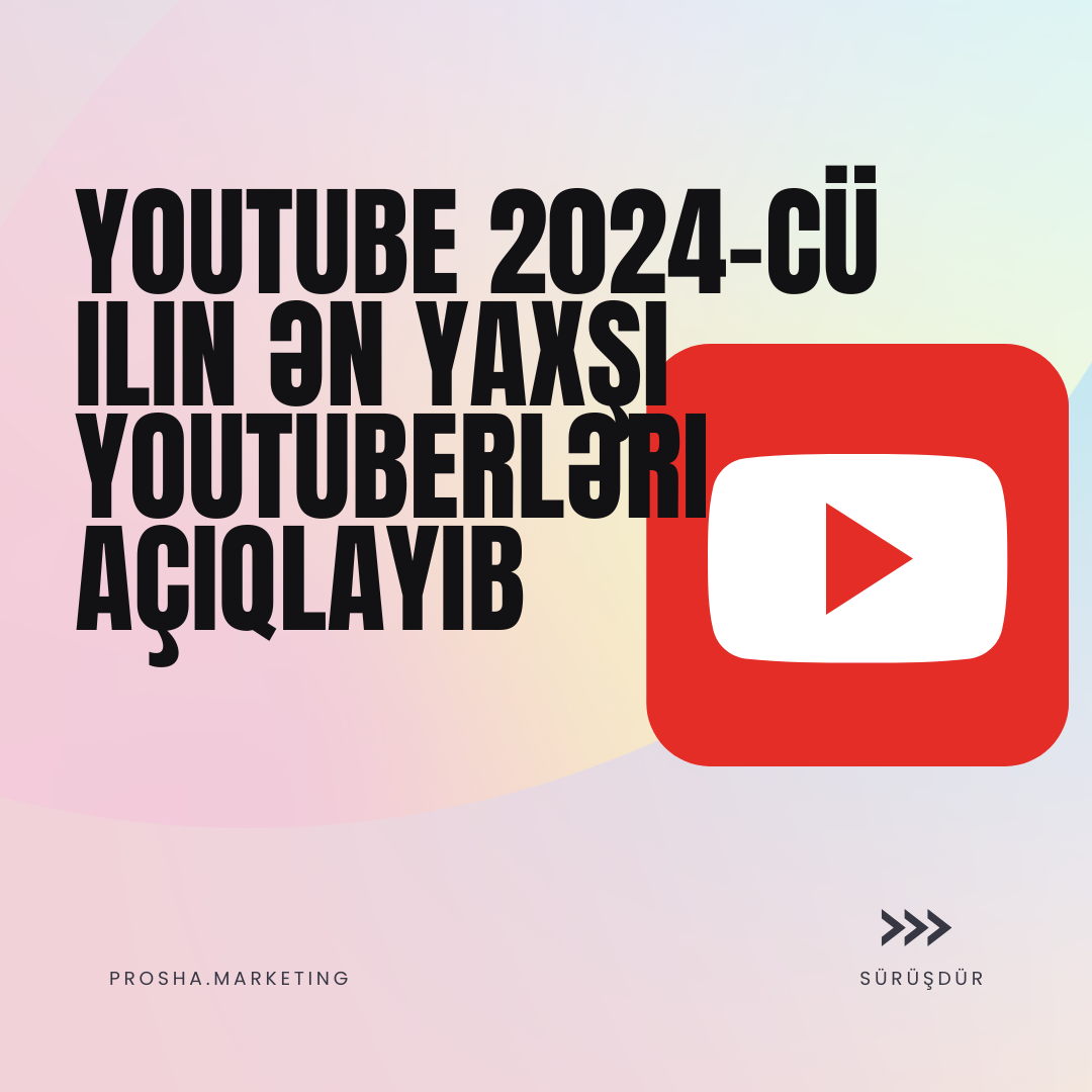 YouTube 2024-cü ilin ən yaxşı Youtuberləri açıqlayıb